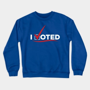 I VOTED Crewneck Sweatshirt